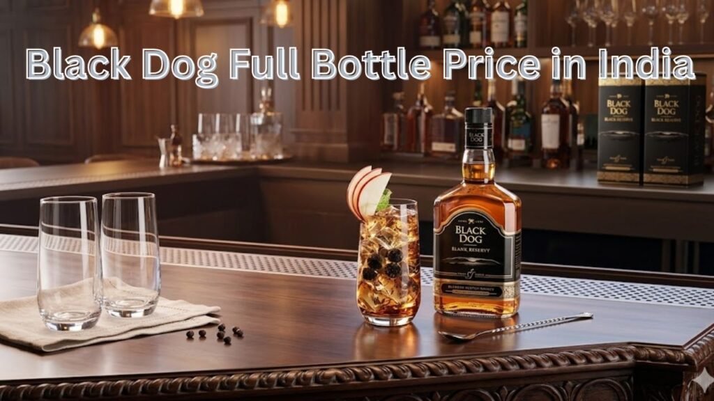 Black Dog Full Bottle Price in India