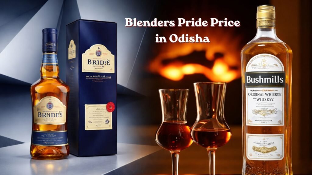 Blenders Pride Price in Odisha