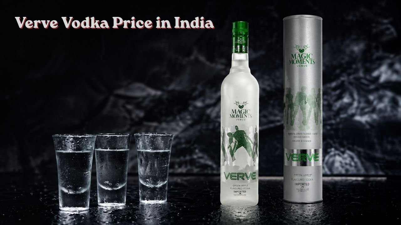 Verve Vodka Price in India