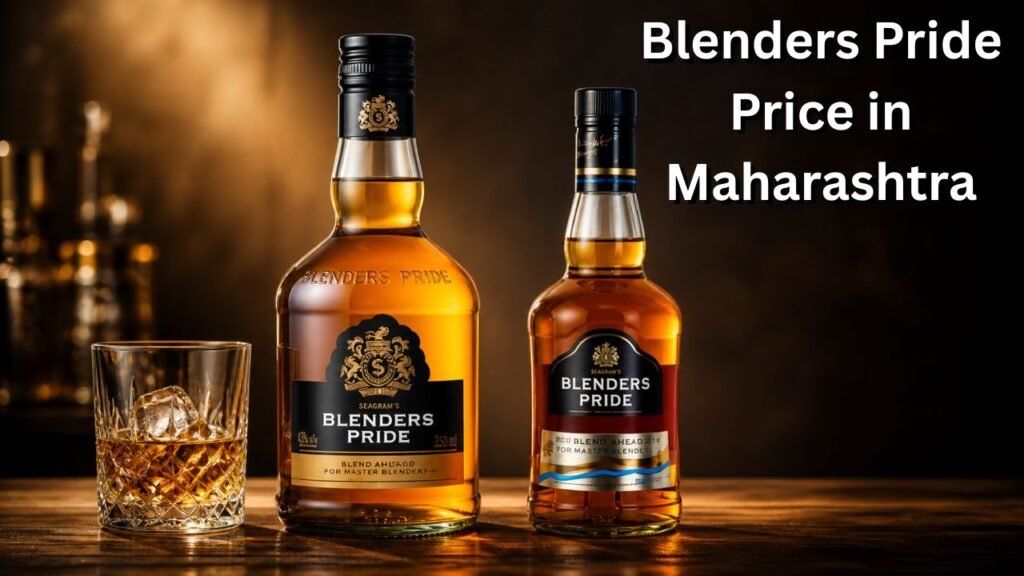 Blenders Pride Price in Maharashtra