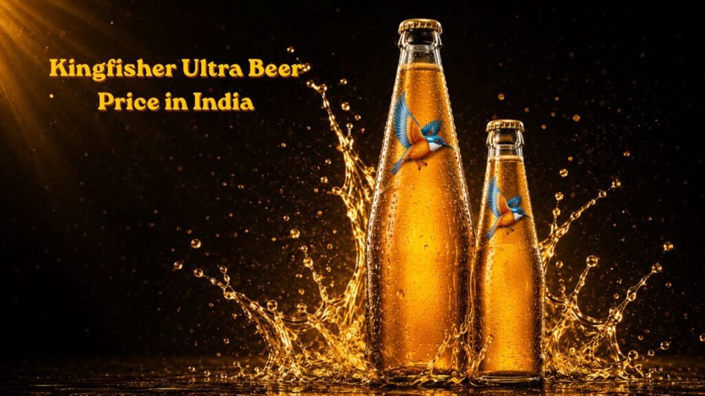 Kingfisher Ultra Beer Price in India 2026 | Variants, Alcohol Percentage & Review