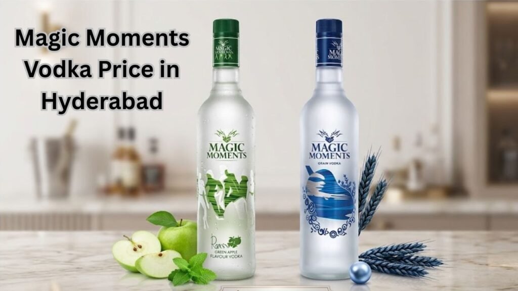 Magic Moments Vodka Price in Hyderabad