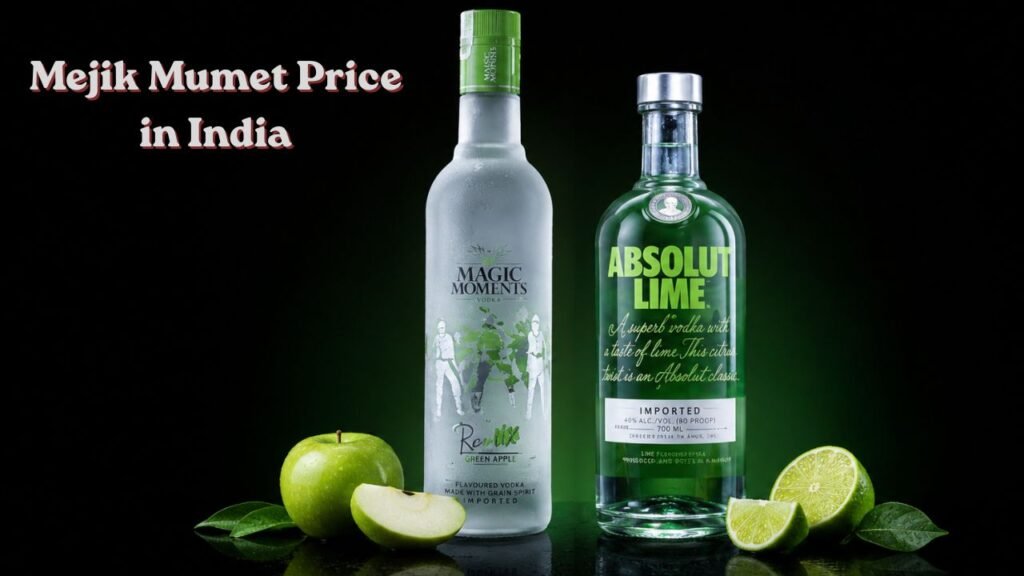 Mejik Mumet Price in India 2026 – Latest Rates, Bottle Sizes & Buying Guide